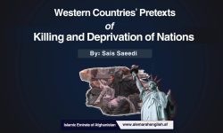 Western Countries’ Pretexts of Killing and Deprivation of Nations