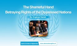 The Shameful Hand; Betraying Rights of the Oppressed Nations
